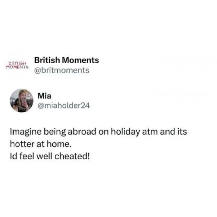 Tweet about British weather during holidays, part of memes about being British.