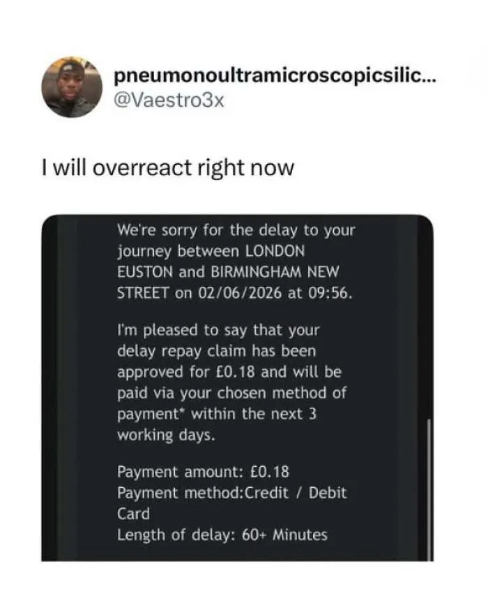 Screenshot showing a tiny train delay refund, illustrating funny memes about being British.