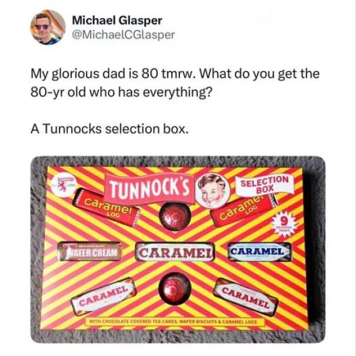 Memes about being British featuring a Tunnocks chocolate selection box as a 80th birthday present.
