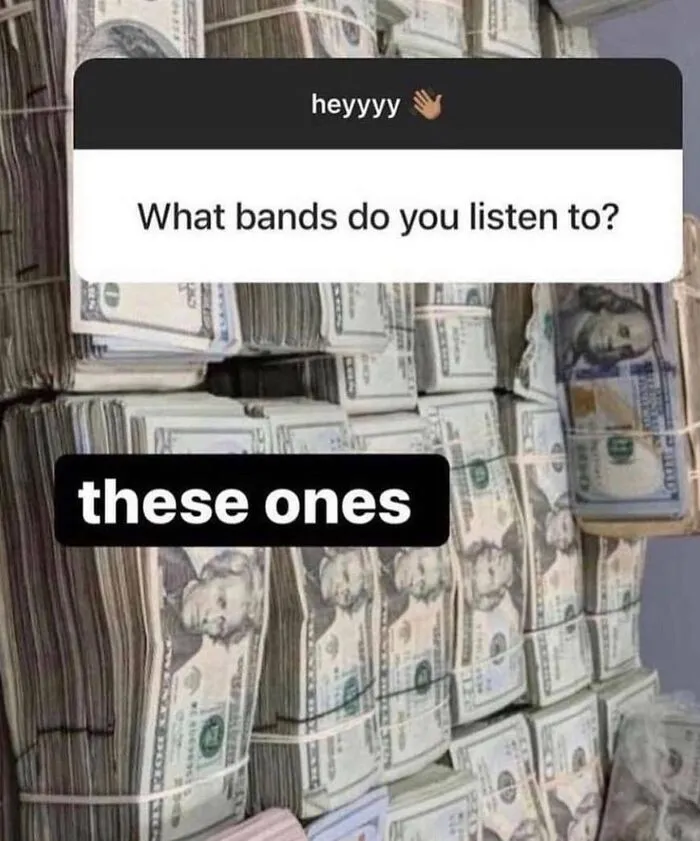 Absurd internet posts featuring a question about bands answered with pictures of rubber-banded money stacks.