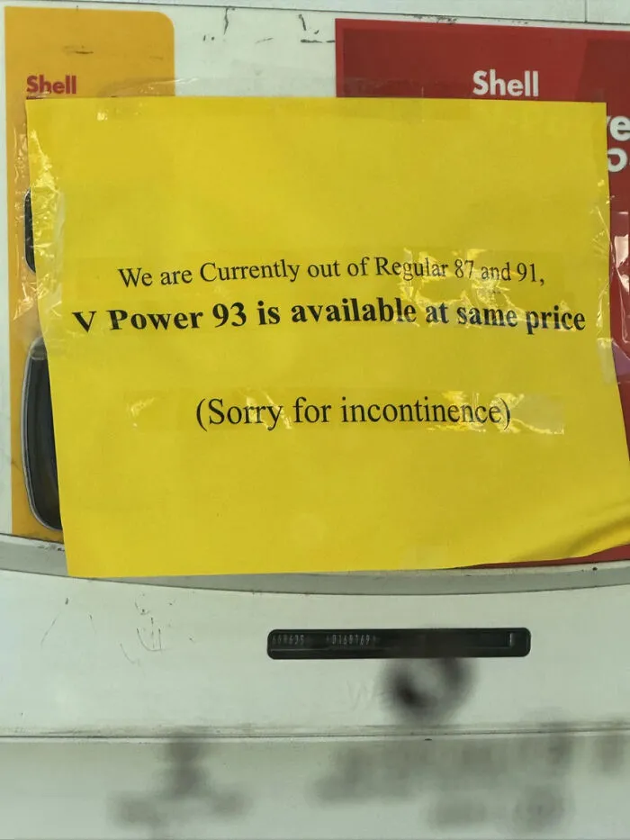 Spelling fails on a gas station notice reading sorry for incontinence instead of inconvenience