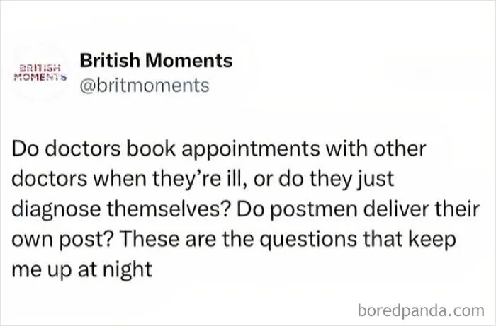 Humorous tweet asking absurd life questions, perfect for memes about being British
