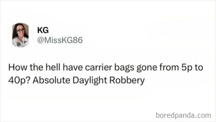A funny tweet about rising bag prices, highlighting humorous memes about being British.