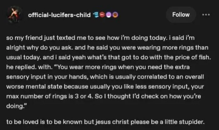 Screenshot of clever Tumblr posts featuring a friend analyzing sensory input and ring wearing.