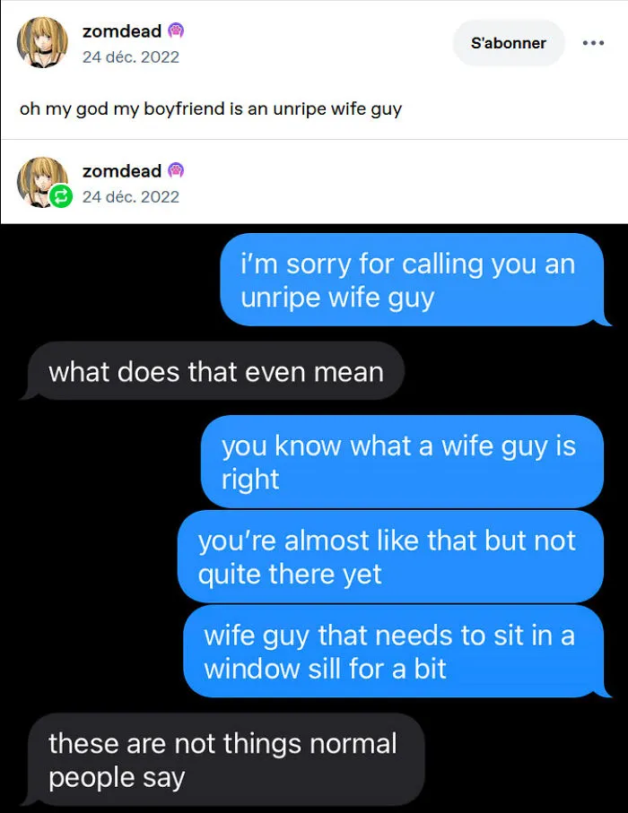 Funny text exchange featured in clever Tumblr posts about calling someone an unripe wife guy.