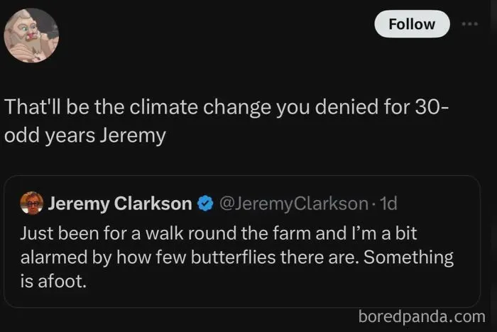 Dark dystopian memes tweet calling out Jeremy Clarkson about climate change causing a decline in butterflies.