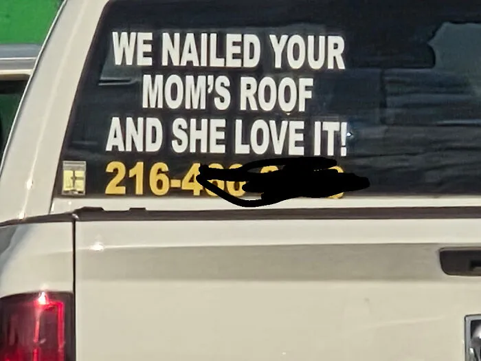 Truck window decal featuring a humorous joke about a roofing company