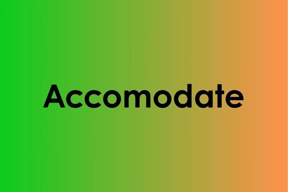 The word Accomodate centered on a colorful gradient background for a spelling quiz.