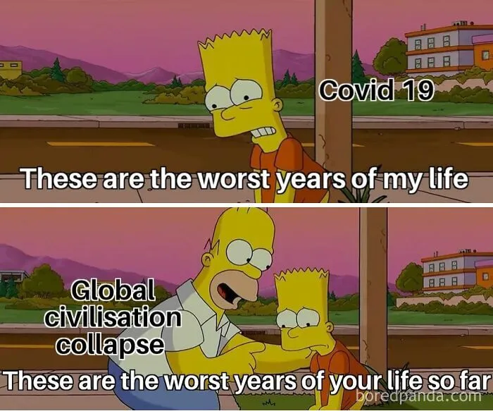 Simpsons meme about Covid 19 and global civilisation collapse representing dark dystopian memes.