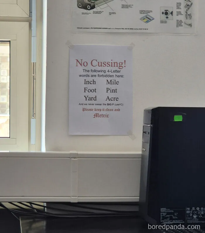 A sign listing forbidden imperial units, representing funny posts about avoiding the metric system.