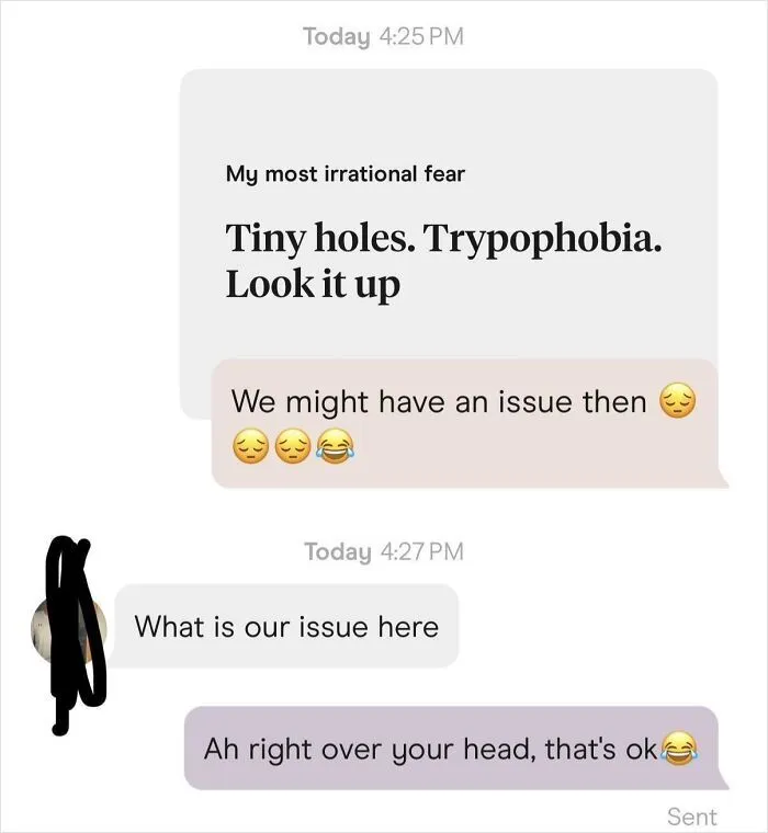 Screenshot of a messaging exchange illustrating funny Tinder stories about an irrational fear of trypophobia.