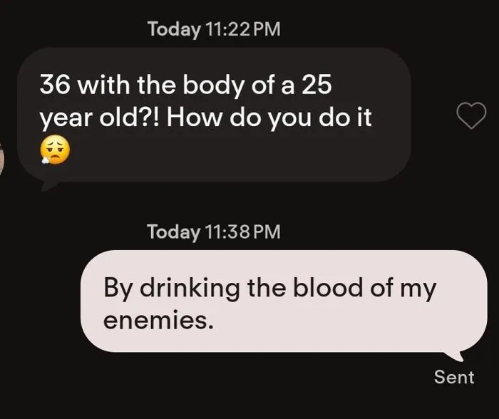 Humorous text exchange from funny Tinder stories showing a witty response about looking young