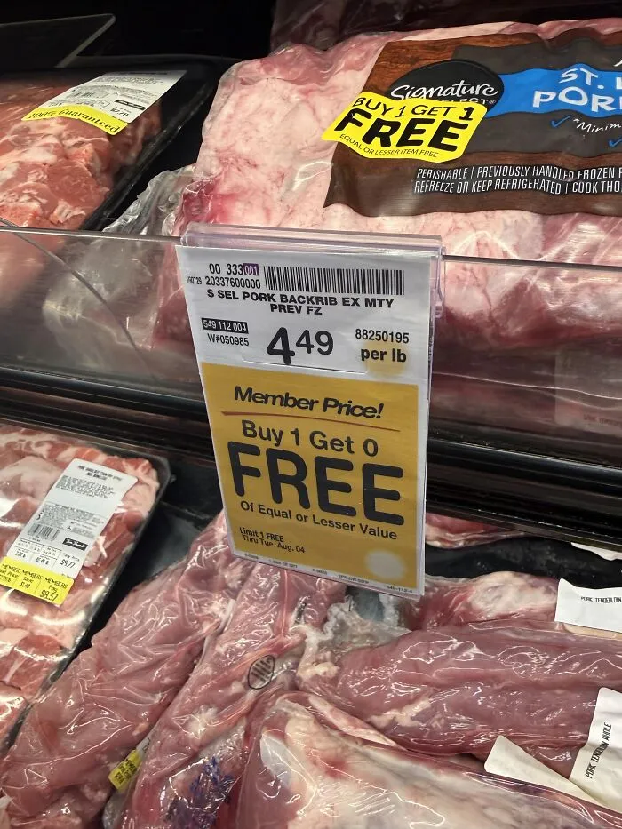 Absurd products price tag in a grocery store showing Buy 1 Get 0 Free