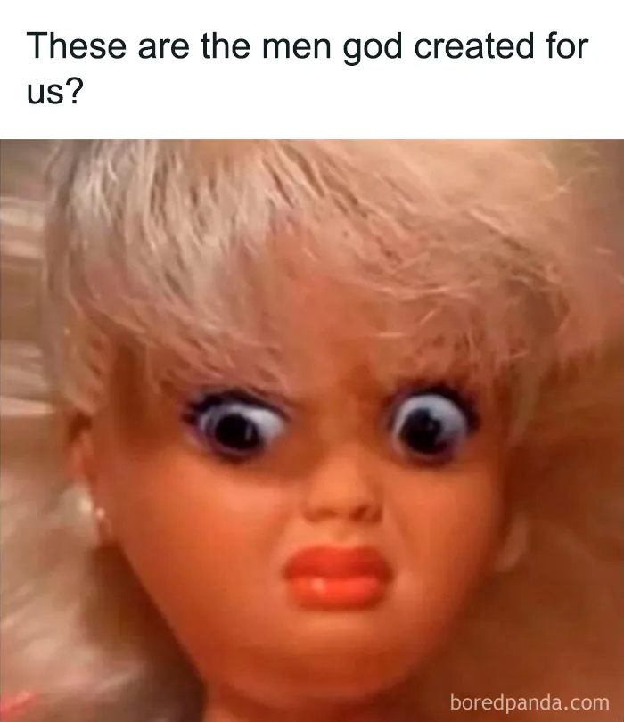Female meme of doll with confused face captioned about men created for women