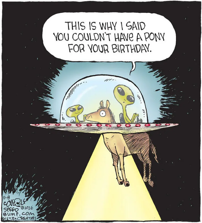 An alien-themed Speed Bump comic showing a flying saucer struggling to fit a full-sized pony inside.