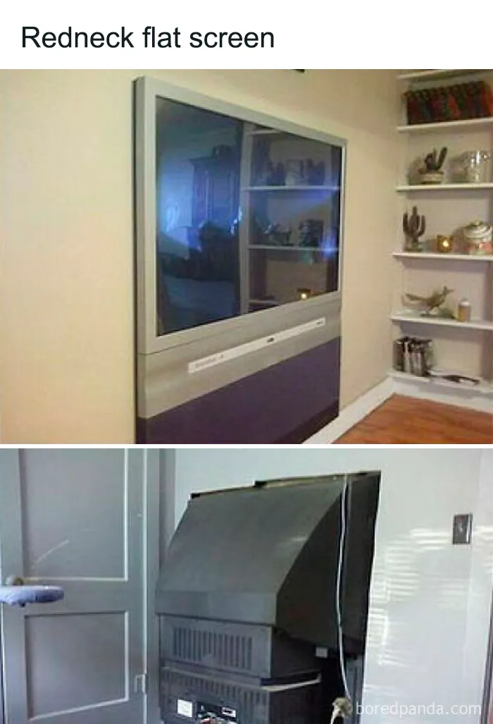 Creative redneck fixes featuring an old box TV mounted inside a wall cut-out to look like a flat screen.
