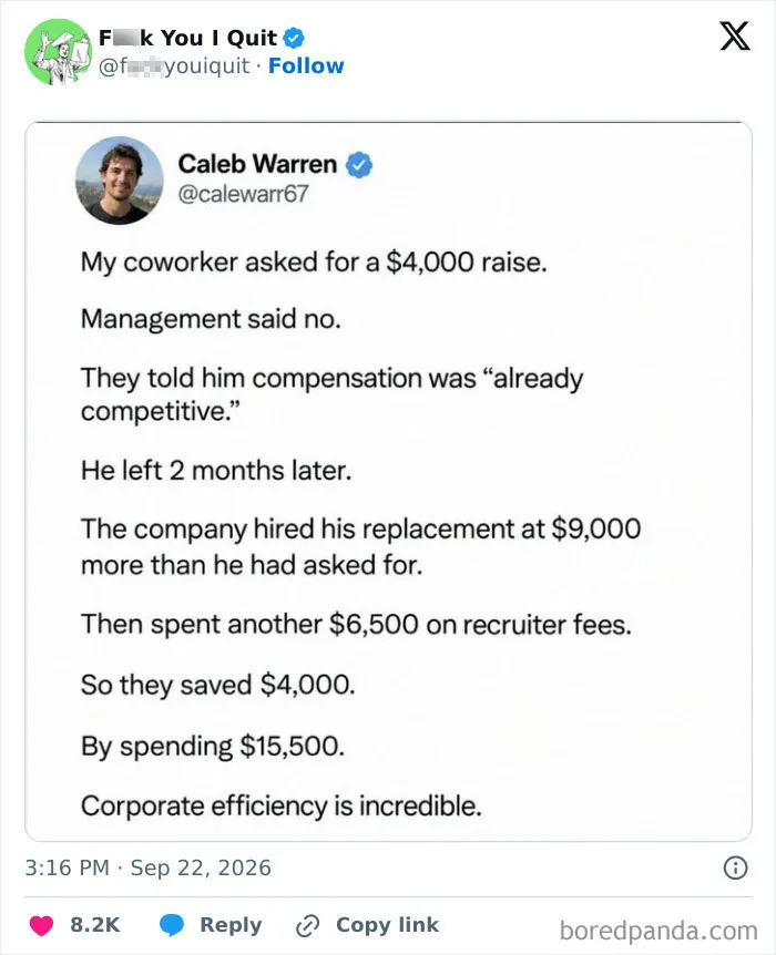 Corporate inefficiency shown in story about a denied raise and expensive replacement