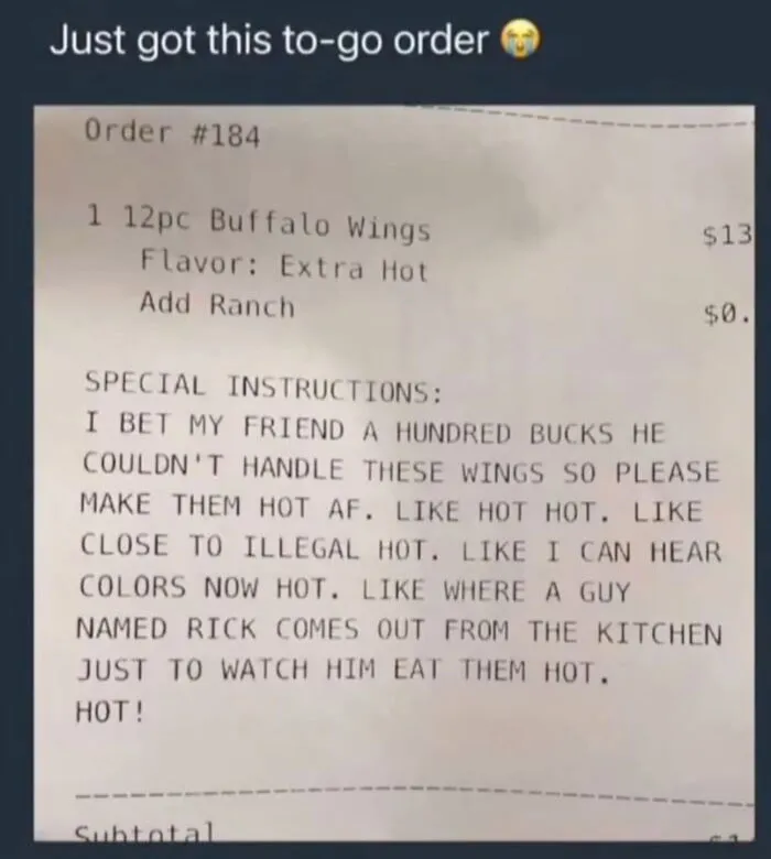 Food receipt with funny extra hot instructions in hilarious memes from real life.