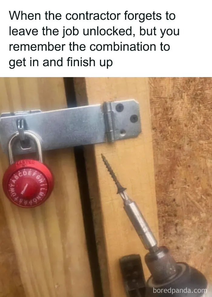 Power drill unscrewing a door hinge in a funny cringe construction fails meme about bypassing a lock.