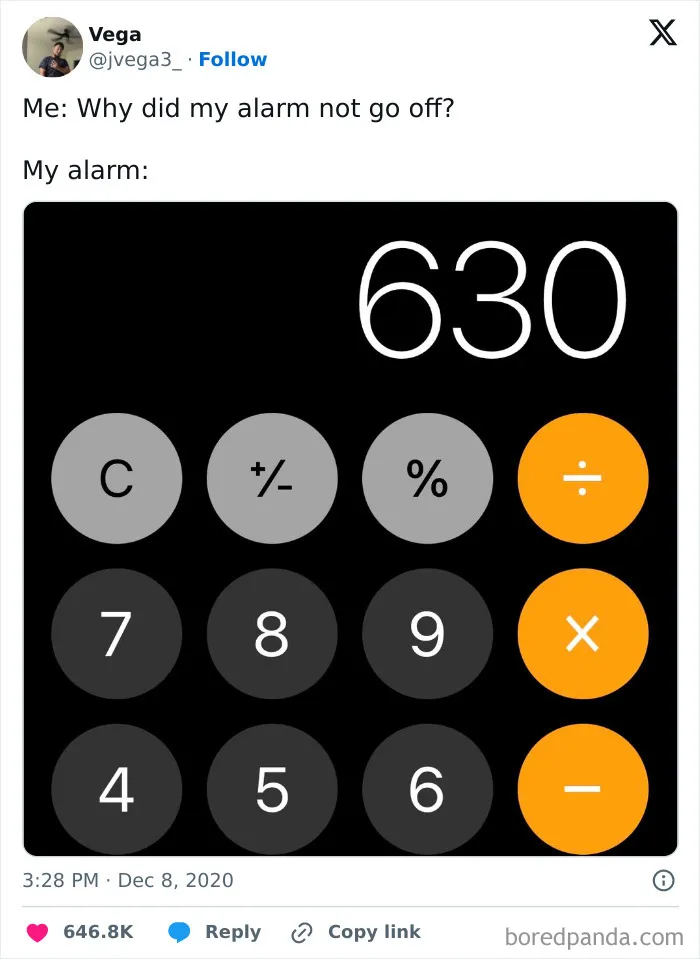 A calculator app screen showing the number 630 instead of an alarm, highlighting questionable decisions