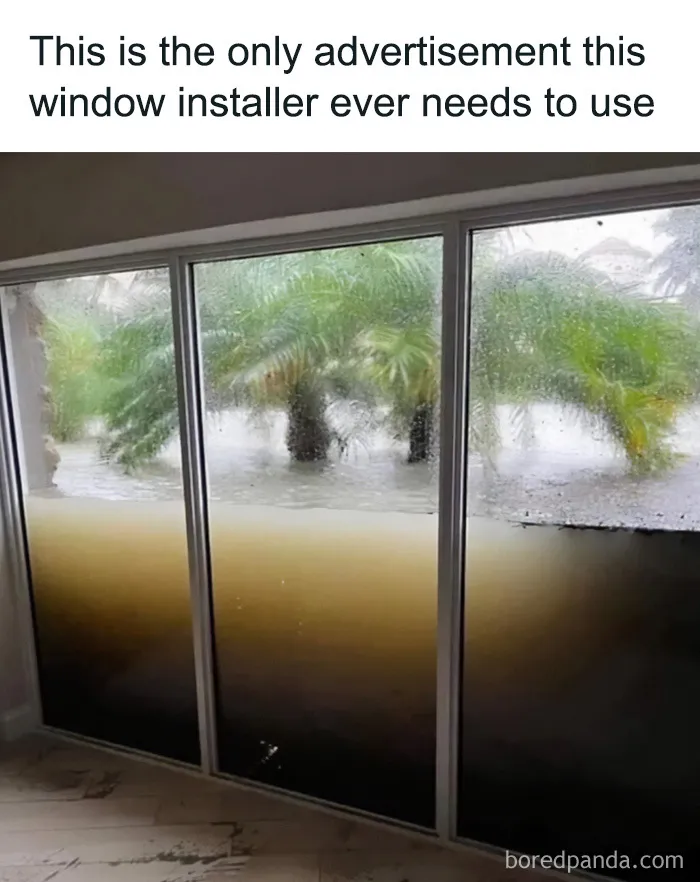 Construction fail meme showing glass patio doors successfully holding back deep floodwaters.
