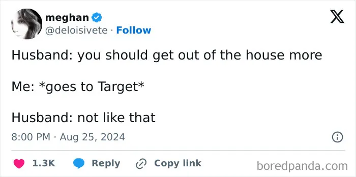 Humorous marriage tweet by meghan about going to Target after her husband suggested getting out of the house.
