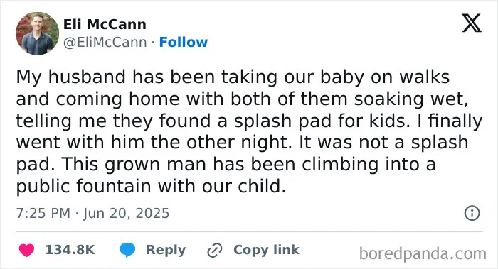 Amusing marriage tweets about a husband taking a baby into a public fountain by Eli McCann.