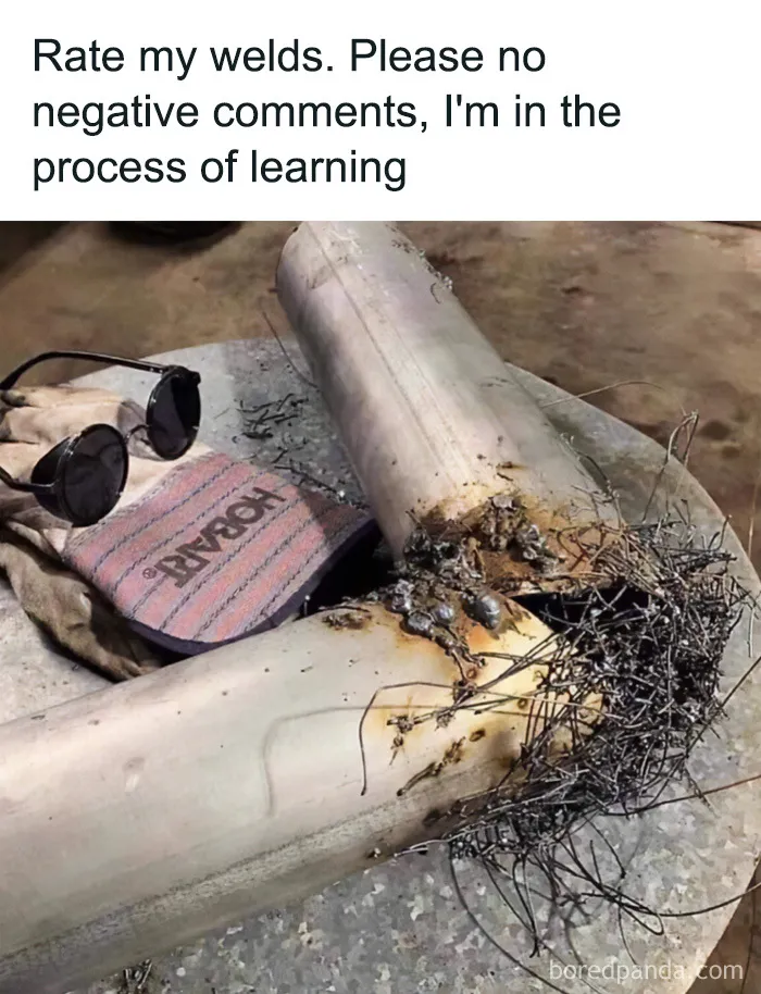 Messy welding job on metal pipes featured in funny cringe construction fails memes.