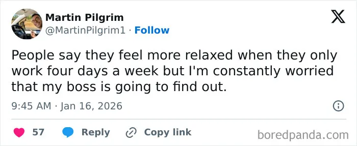 Funny work tweets about working a four-day week and worrying about the boss.