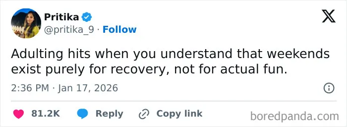 Memes about adulting and weekends being for recovery