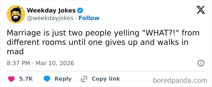 Humorous marriage tweets about yelling WHAT from different rooms by Weekday Jokes.