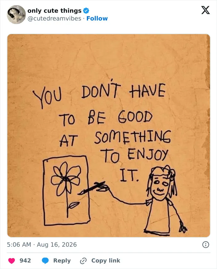 Handwritten quote about enjoying art even if not good with drawing flower