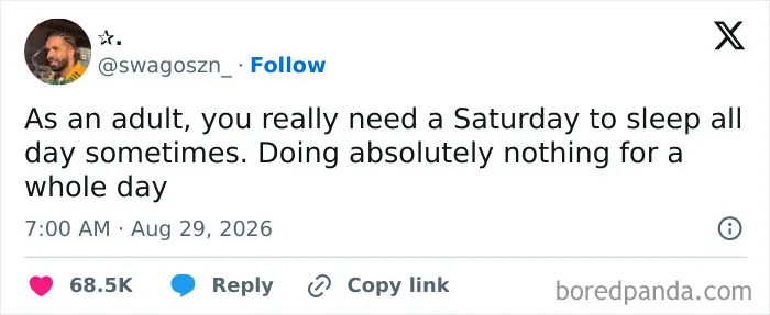 Tweet about needing a Saturday to sleep and do nothing as an adult