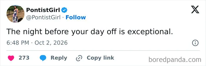 A relatable work tweet about how amazing the night before a day off feels