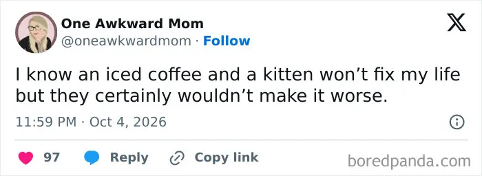 Humorous parenting tweet about iced coffee and kittens making life better.