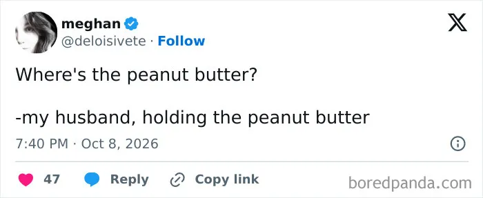 Funny tweet about a husband looking for peanut butter while holding it, featured in parenting tweets.