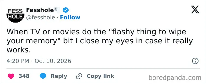 Anonymous confessions post about closing eyes during movie memory wipes just in case