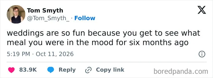 A hilarious tweet about wedding meal choices shared this October.