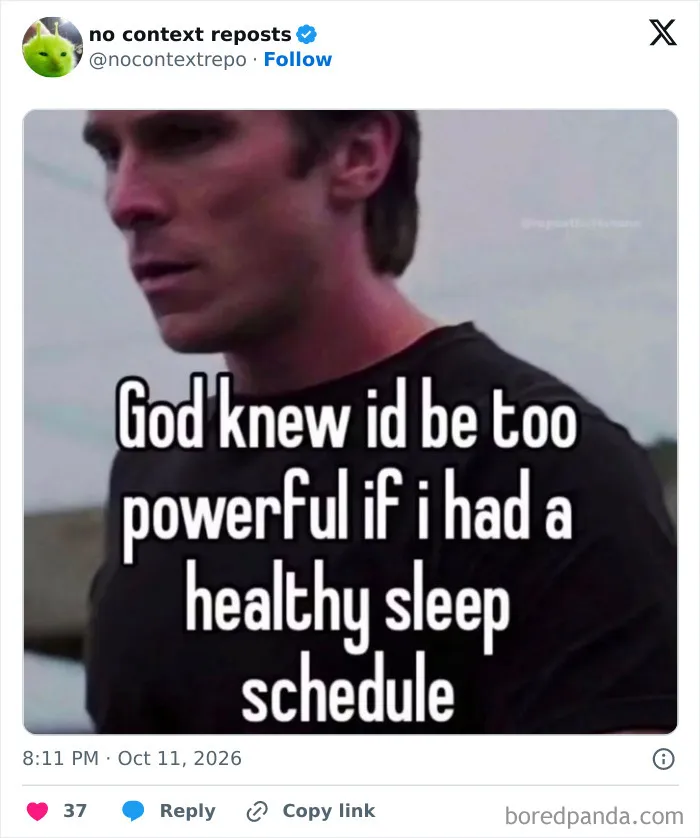Meme about power and healthy sleep schedule with a man looking serious