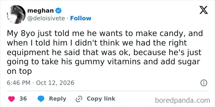 Relatable parenting tweets about an 8-year-old child wanting to turn gummy vitamins into candy with sugar.