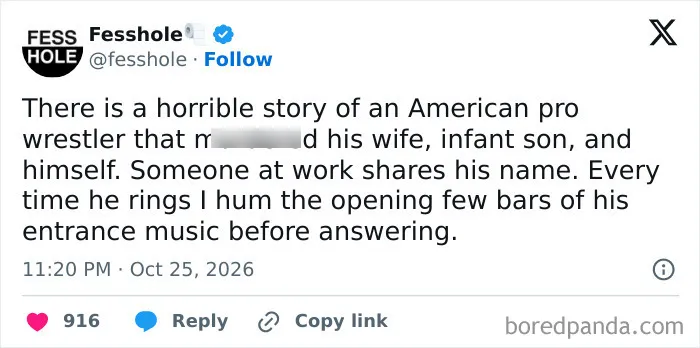 Anonymous confessions online post about humming wrestler entrance music when a co-worker calls.