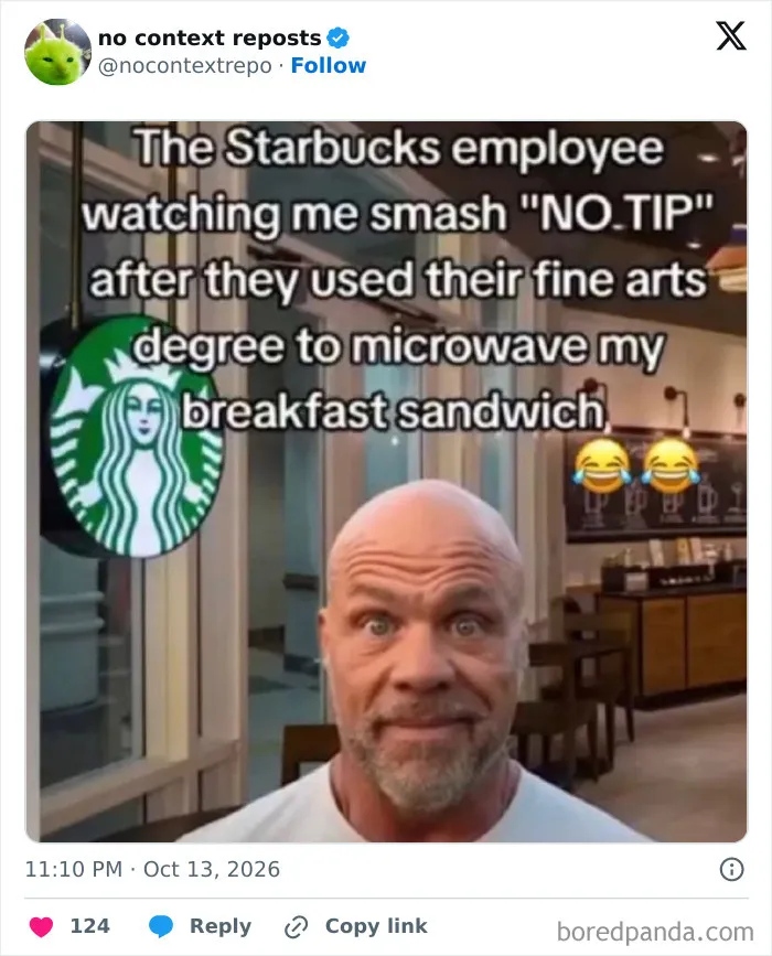 Starbucks employee reaction to customer not tipping meme