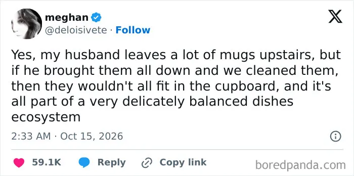 A hilarious tweet about a delicate dishes ecosystem involving leftover coffee mugs.