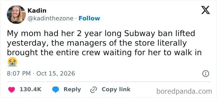 A funny tweet shared in October about a mom getting her Subway ban lifted.