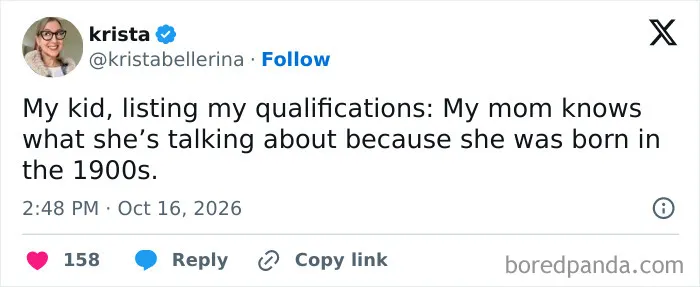 Funny tweet about a kid pointing out their mom was born in the 1900s, shared in a collection of parenting tweets.
