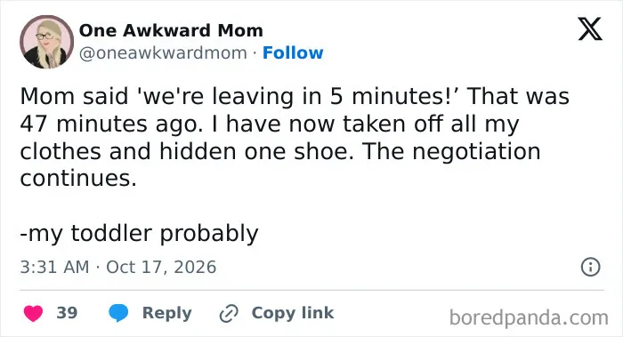 Humorous image from parenting tweets about trying to leave the house with a toddler.