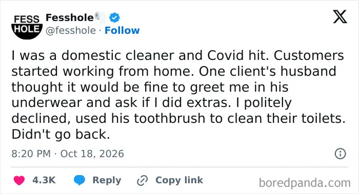 A post with anonymous confessions from a domestic cleaner sharing a wild story about a client