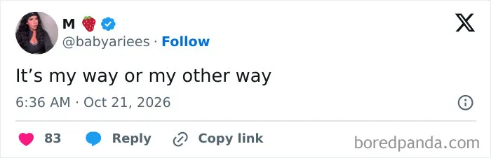 A funny tweet posted in October about having things done their own way.