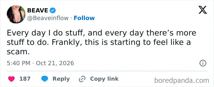 One of the hilarious tweets from October about daily tasks feeling like a scam.
