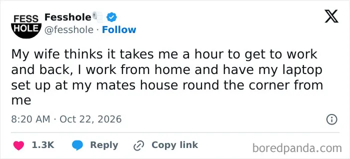 Anonymous confessions post about working from home at a friend's house nearby.